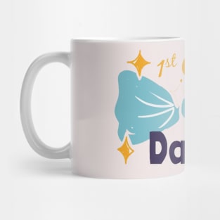 1st class daddy Mug